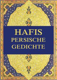 Hafis - Persische Gedichte