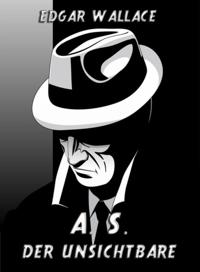 A. S. Der Unsichtbare