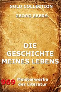 Die Geschichte meines Lebens