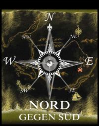Nord gegen Süd