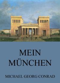 Mein München - Geschichten aus der Stadt