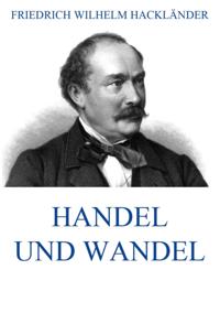 Handel und Wandel
