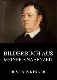 Bilderbuch aus meiner Knabenzeit