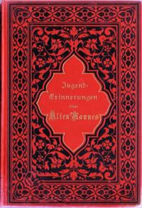 Jugenderinnerungen eines alten Mannes