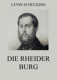 Die Rheider Burg