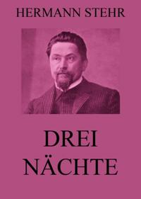 Drei Nächte