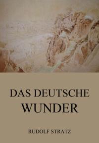 Das deutsche Wunder