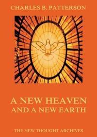 New Heaven And A New Earth