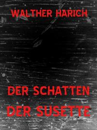 Der Schatten der Susette