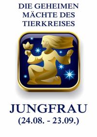 Die geheimen Mächte des Tierkreises - Die Jungfrau