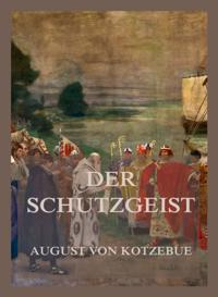 Der Schutzgeist