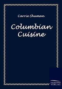 Columbian Cuisine