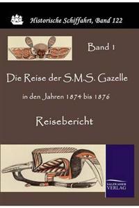 Kirjan kansi "Die Reise Der S.M.S. Gazelle in Den Jahren 1874 Bis 1876"