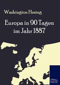 Bokomslag för "Europa in 90 Tagen im Jahr 1887"