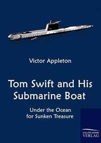 Bokomslag for "Tom Swift And His Submarine Boat"