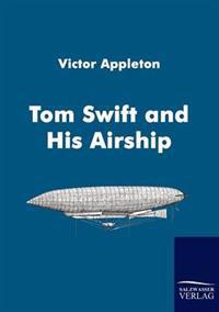 Bokomslag for "Tom Swift and His Airship"