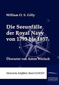 Die Seeunfälle der Royal Navy von 1793 bis 1857