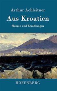 Aus Kroatien