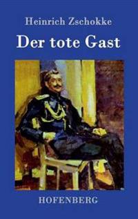 Der tote Gast