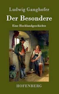 Der Besondere