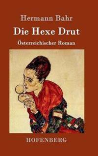 Die Hexe Drut