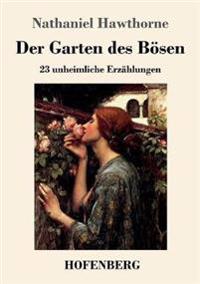 Der Garten des Bösen