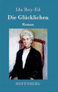 Die Glücklichen