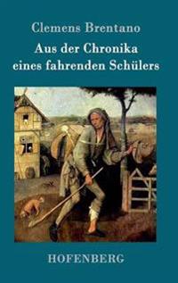 Aus der Chronika eines fahrenden Schülers