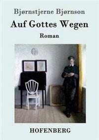Auf Gottes Wegen