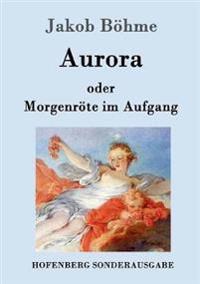 Aurora oder Morgenröte im Aufgang