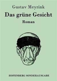 Das grüne Gesicht