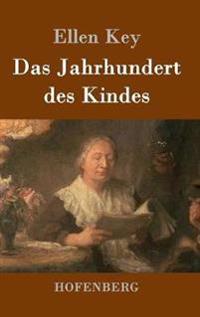 Das Jahrhundert des Kindes