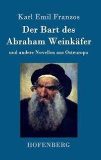 Der Bart des Abraham Weinkäfer