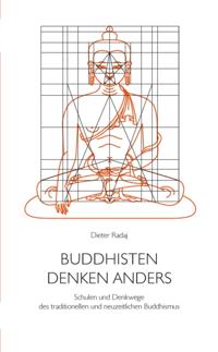 Buddhisten denken anders