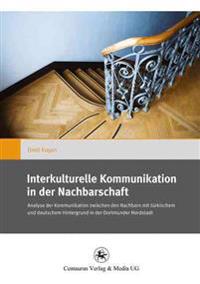 Interkulturelle Kommunikation in der Nachbarschaft