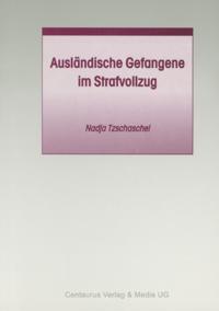 Ausländische Gefangene im Strafvollzug