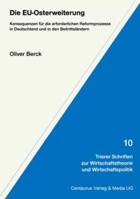 Trierer Schriften zur Wirtschaftstheorie und Wirtschaftspolitik
