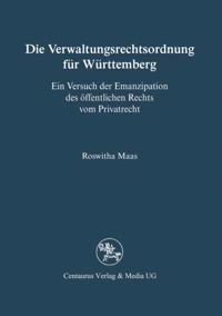 Die Verwaltungsrechtsordnung für Württemberg