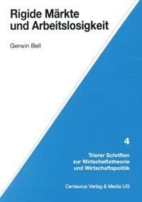 Trierer Schriften zur Wirtschaftstheorie und Wirtschaftspolitik