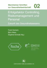 Mannheimer Schriften zur Gesundheitswirtschaft