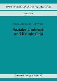 Hamburger Studien zur Kriminologie