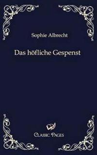 Das höfliche Gespenst