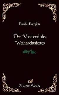 Der Vorabend des Weihnachtsfestes