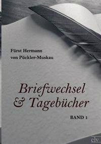 Briefwechsel und Tagebücher