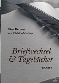 Briefwechsel und Tagebücher