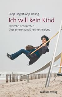 Ich will kein Kind