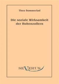 Bokomslag för "Die soziale Wirksamkeit der Hohenzollern"
