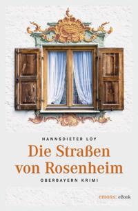 Die Straßen von Rosenheim
