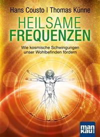 Heilsame Frequenzen