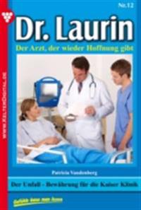 Dr. Laurin 12 – Arztroman